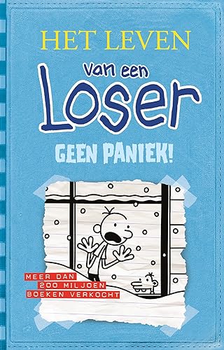 Geen paniek! (Het leven van een loser, 6) von de Fontein Jeugd